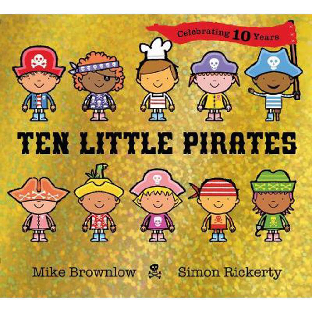 Ten Little Pirates 10th Anniversary Edition (Paperback) - Simon Rickerty